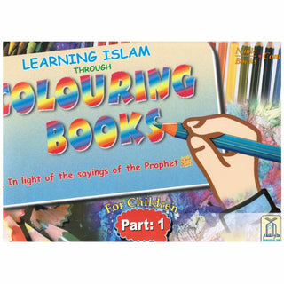 Learning Islam Through Colouring Books (Part 1) By Abdul Hameed