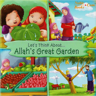 Lets Think About Allah,s Great Garden By Ali Gator,ISBN: 9781921772320