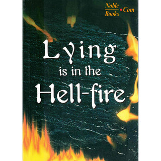 Lying is in the Hell-fire
