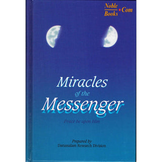 Miracles of the Messenger (S) By Darussalam Research Division