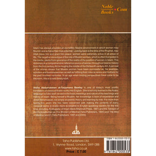 Muslim Women A Biographical Dictionary By Aisha Bewley