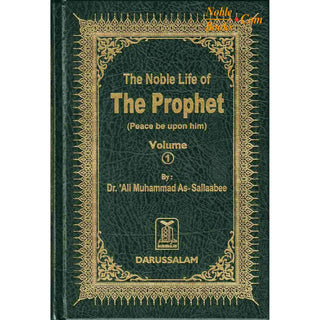 Noble Life of The Prophet (3 Vols) By Dr. Ali Muhammad Sallabi