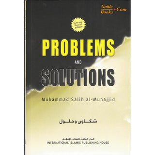 Problems and Solutions By Muhammad Salih al-Munajjid - Noble Books