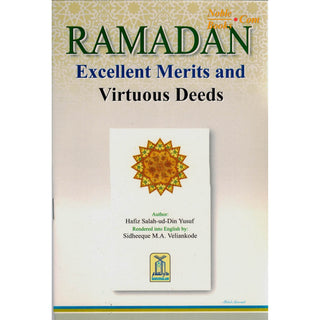 RAMADAN Excellent Merits and Virtuous Deeds By Hafiz Salahuddin Yusuf