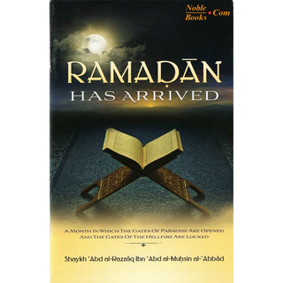 Ramadan Has Arrived By Shaykh Abd Al-Razzaq Ibn Abd Al Muhsin Al-Abbad