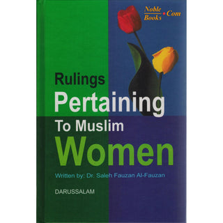 Rulings Pertaining to Muslim Women By Salih Al-Fawzaan