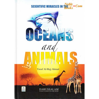 Scientific Miracles in the Oceans & Animals By Yusuf Al-Hajj Ahmad