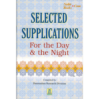 Selected Supplications for the Day and the Night
