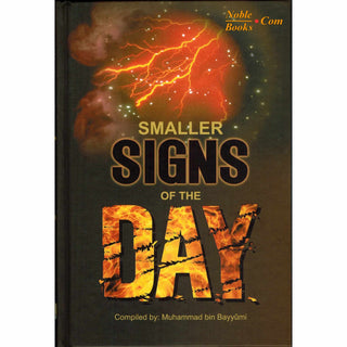 Smaller Signs of The Day By Muhammad bin Bayyumi