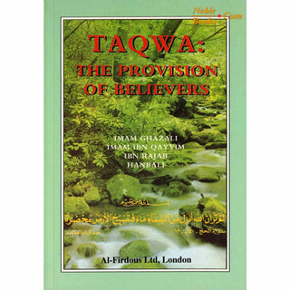 TAQWA The Provision of the Believers By Abu Maryam Majdi Fathi Al-Sayed,ISBN: 9781874263203