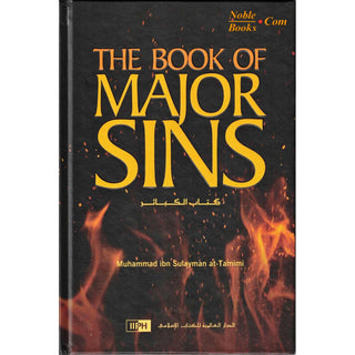 The Book of Major Sins By Imam Muhammad ibn Sulayman at-Tamimi