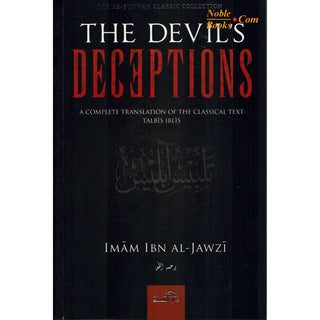 The Devil's Deception (Talbis Iblis) By Imam Ibn Al-Jawzi - Noble Books