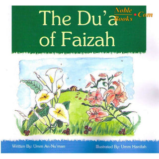 The Dua of Faizah By Umm an-Nu'man