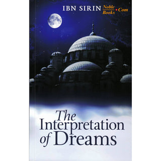 The Interpretation of Dreams By Ibn Sirin