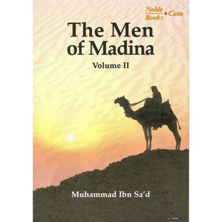 The Men of Madina Vol 2 By Muhammad Ibn Sa'd