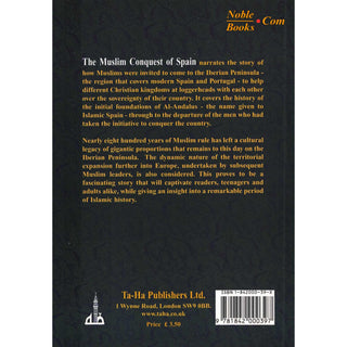 The Muslim Conquest of Spain and the Legacy of Al Andalus By Shahnaz Husain