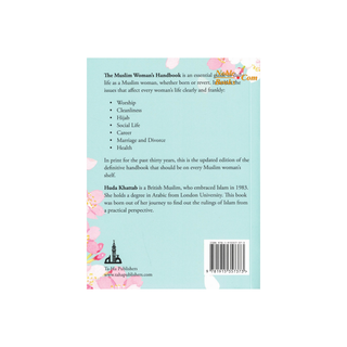 The Muslim Woman's Handbook By Huda Khattab