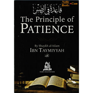 The Principle of Patience By Ibn Taimiyah