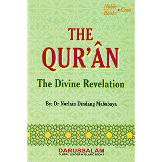 The Quran The Divine Revelation By Dr. Norlain Dindang Mababaya
