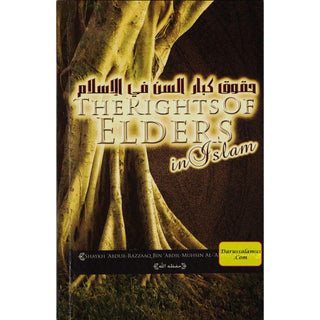 The Rights of Elders in Islam By Shaykh Abdur Razzaaq