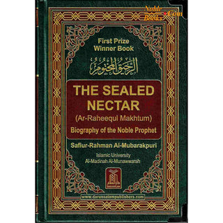 The Sealed Nectar (Ar-raheeq Al-makhtum) Biography Of The Noble Prophet ( New Edition with Metal Corner Protector)