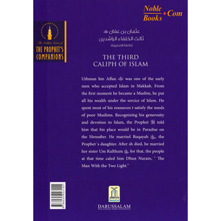 The Third Caliph of Islam Uthman bin Affan By Abdul Basit Ahmad