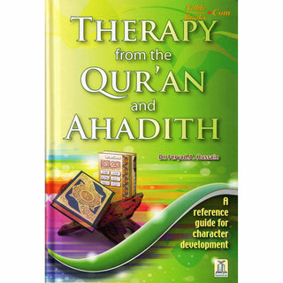 Therapy from the Quran and Ahadith By Dr. Feryad A. Hussain