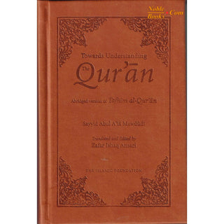 Towards Understanding the Quran Abridged Version (Pocket Size) Leather Bound By Sayyid Mawdudi