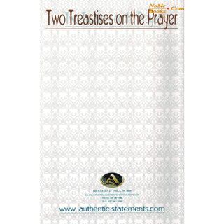 Two Treatises on The Prayer By Imam Ibn Baaz,ISBN:9781450773140
