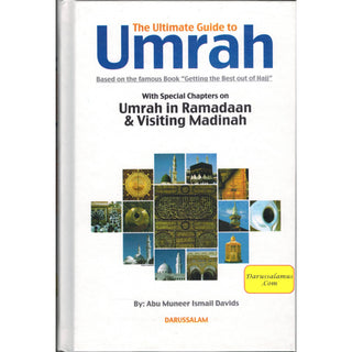 View details for Ultimate Guide to Umrah By Abu Muneer Ismail Davids Ultimate Guide to Umrah By Abu Muneer Ismail Davids