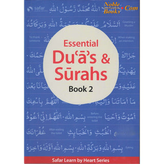 Essential Duas and Surahs: Book 2 (Memorisation) Safar Learn by Heart Series