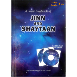 A Concise Encyclopedia of Jinn And Shaytaan (with 2 Cds) By Abu Hammam Sayyed Murad Salama